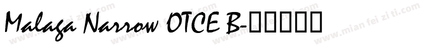 Malaga Narrow OTCE B字体转换